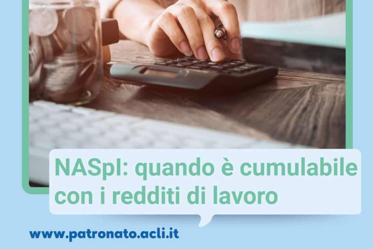 Naspl: quando è cumulabile con i redditi di lavoro