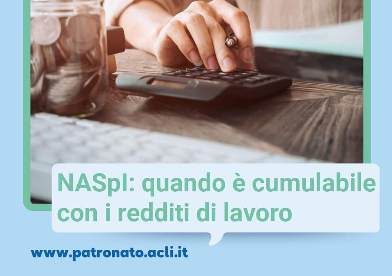 Naspl: quando è cumulabile con i redditi di lavoro