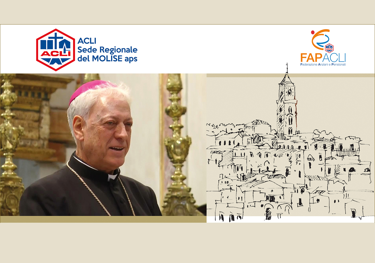 LE ACLI MOLISANE a Matera per L’Ordinazione episcopale di S.E. Mons. BIAGIO COLAIANNI