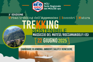 TREKKING SOSTENIBILE. Massiccio del Matese/Roccamandolfi (IS)